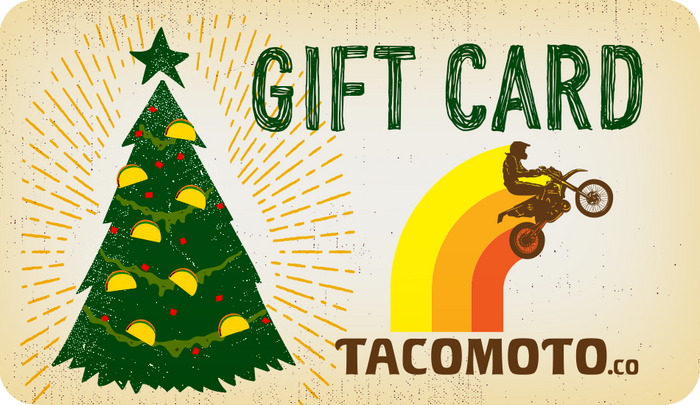 TACO MOTO CO | GIFT CARD